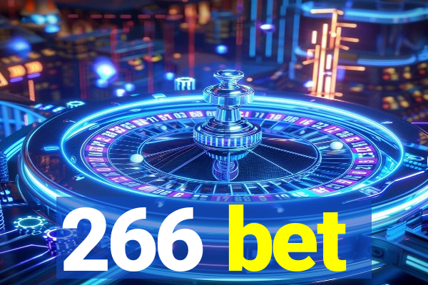 266 bet